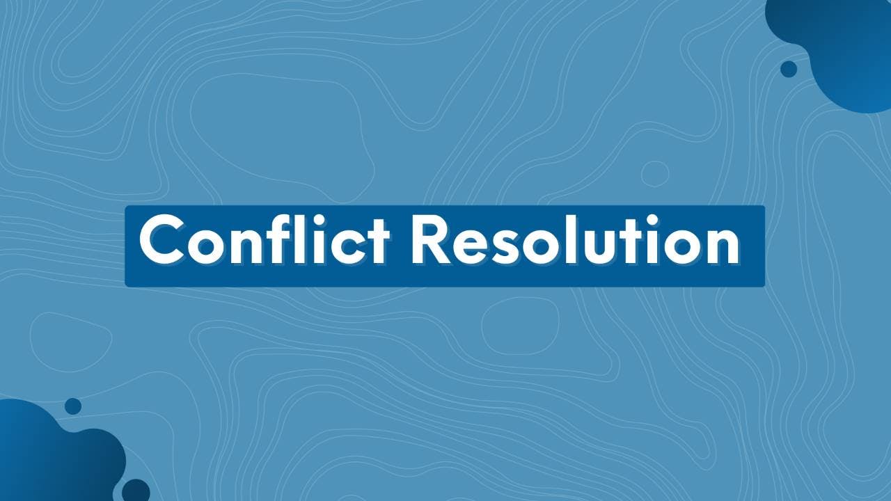 Managing Up: Conflict Resolution