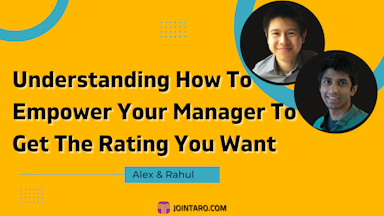 Understanding How To Empower Your Manager To Get The Rating You Want