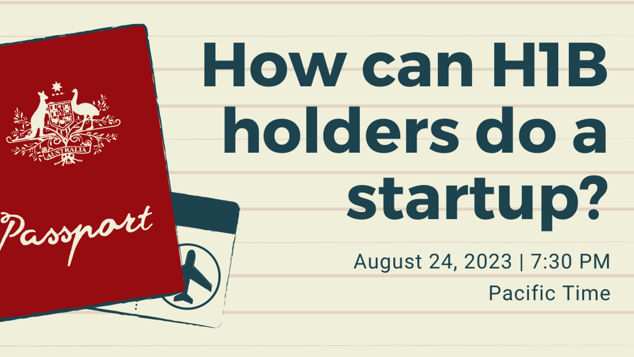 How can H1B holders do a startup? event