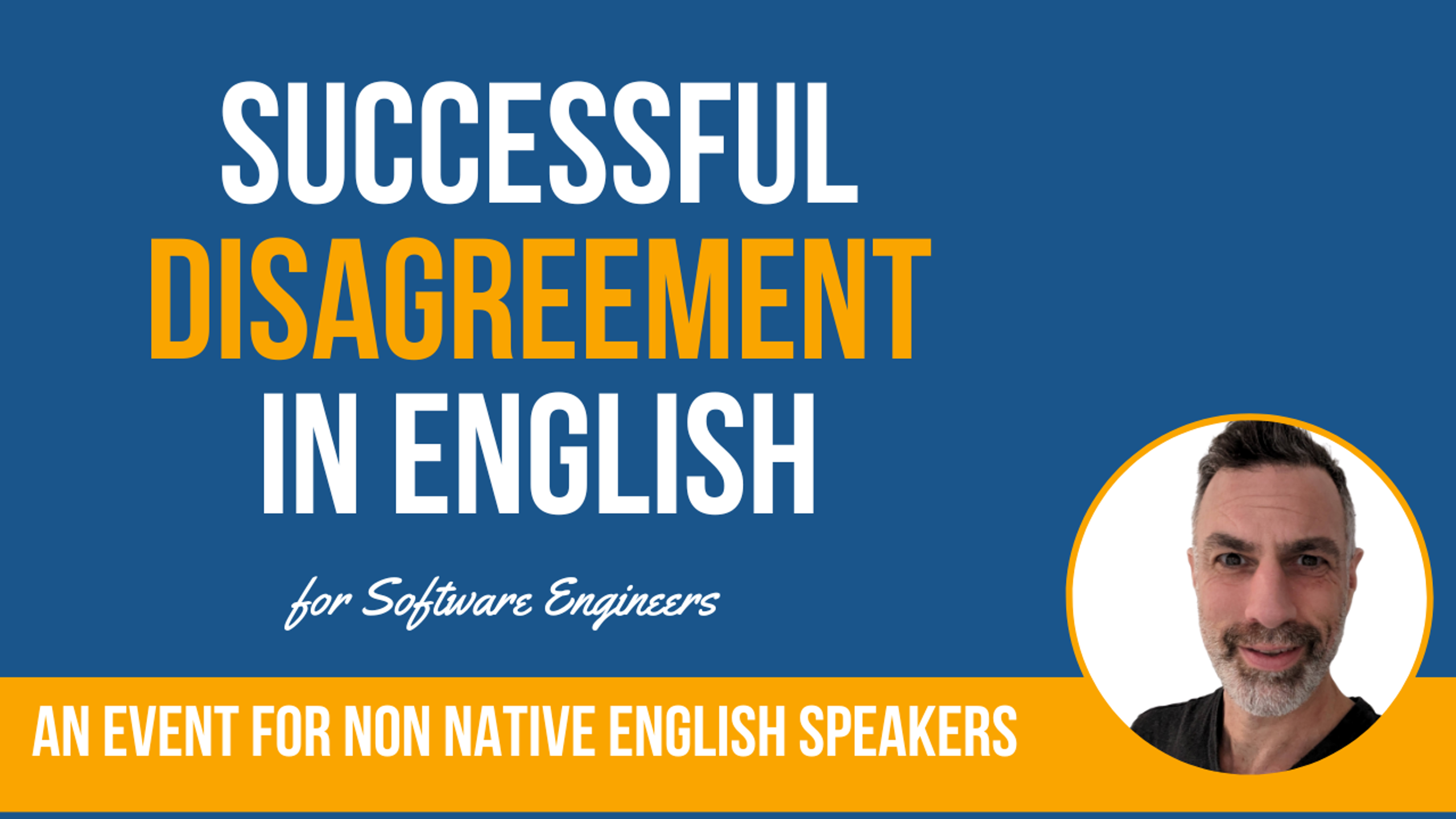 Successful Disagreements in English for Software Engineers event