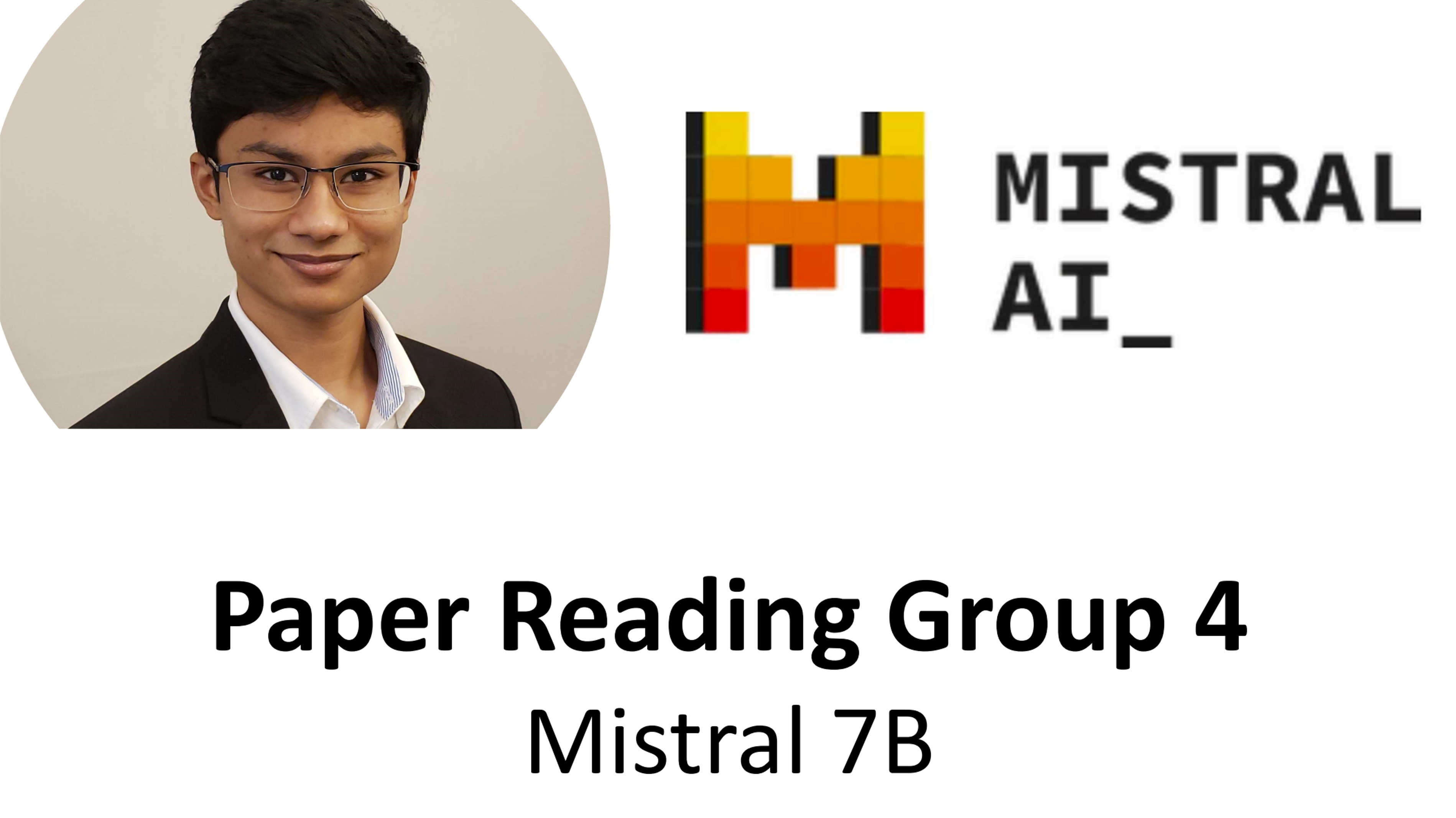 Paper Reading Group 4: Diving Into Open-Source LLM Mistral 7B event