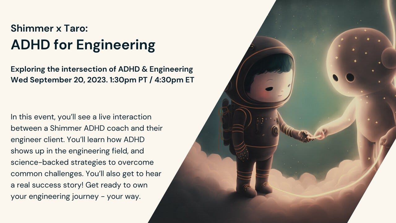 Shimmer x Taro: ADHD for Engineering  event
