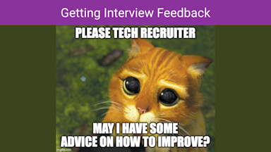 Ace Your Tech Interview As A Software Engineer [Part 36] - Getting Interview Feedback