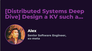[Distributed Systems Deep Dive] Design a KV such as Dynamo DB