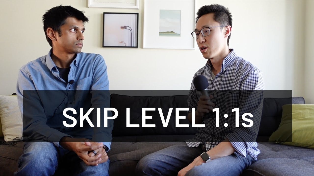 How To Effectively Leverage Skip Level 1:1s